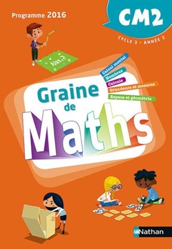 Image de Graine de Maths - Manuel CM2 - 2017