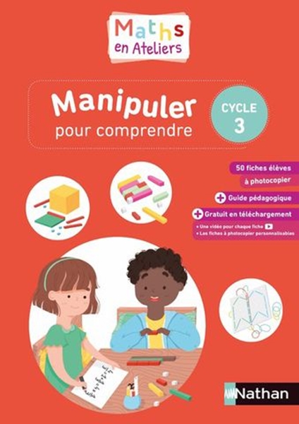 Image sur Maths en ateliers - Manipuler pour comprendre - Cycle 3 - 2019