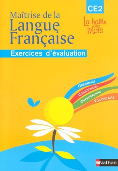 Image sur La balle aux mots - maitrise de la langues - cahier évaluation - CE2