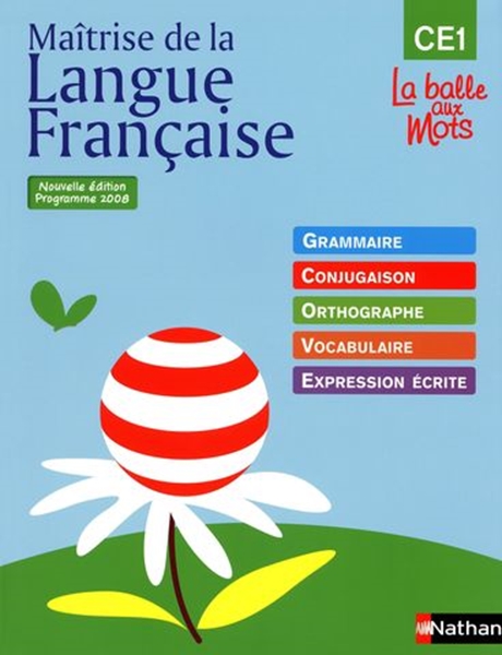 Image sur La balle aux mots - maitrise de la langues - manuel - CE1