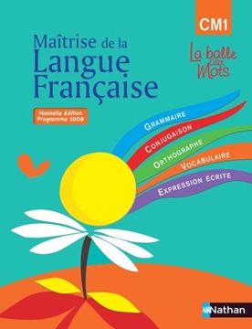 Image de La balle aux mots - maitrise de la langues - manuel - CM1