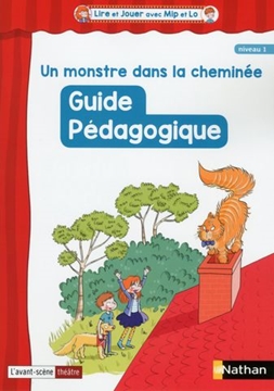 Image de Lire et Jouer avec Mip et LO - Fichier enseignant 1 - Un monstre dans la cheminée - Cycle 2