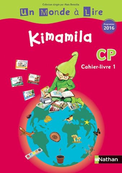 Image sur Un monde à lire - Kimamila - série rouge - cahier livre 1 CP