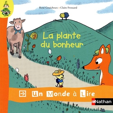 Image de Un monde à lire - kimamila CP - série rouge - Album 6 : La plante du bonheur