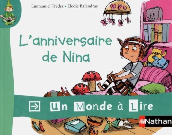 Image sur Un monde à lire - kimamila CP - série rouge - Album 3 : L'anniversaire de Nina