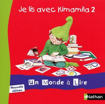 Image de Un monde à lire - Kimamila CP - série rouge - Je lis avec Kimamila 2