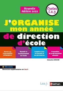 Image de J’organise mon année de direction d’école Cycles 1, 2, 3