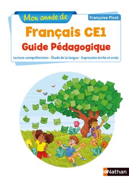 Image sur Mon année de Français - Guide pédagogique - CE1 - Nouvelle édition 2019