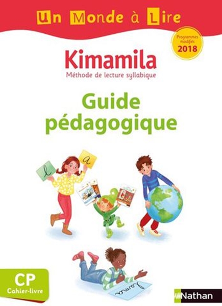 Image sur Un monde à lire CP - Série blanche - Kimamila - Guide pédagogique - 2019