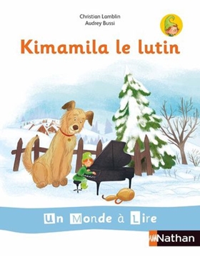 Image de Un monde à lire et à écrire - série blanche - Album 1 CP (Kimamila le Lutin) 2019