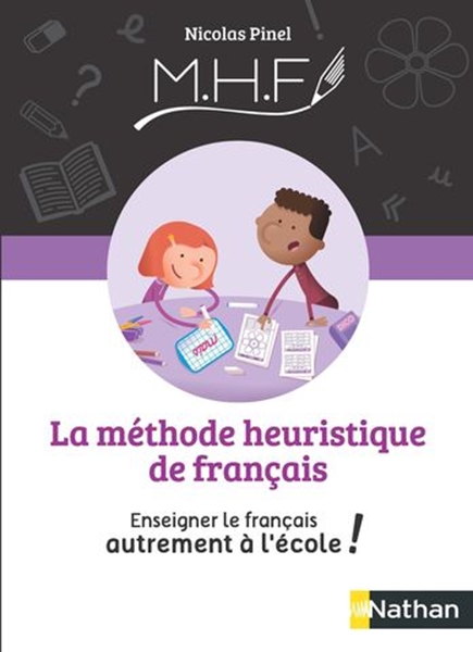 Image sur La méthode Heuristique de Français - Enseigner le français autrement à l'école ! 2020