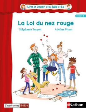 Image de Lire et Jouer avec Mip et Lo - Pièce 1 - Cycle 3 - La Loi du nez rouge