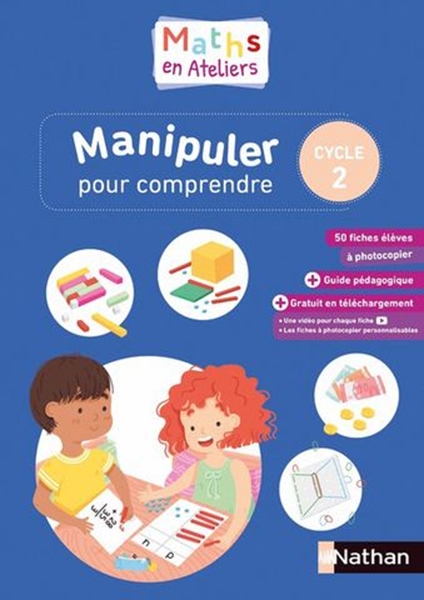 Image sur Maths en ateliers - Manipuler pour comprendre - Cycle 2 - 2019