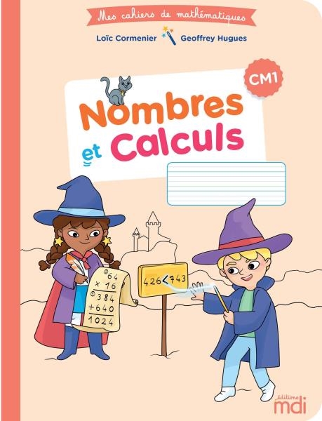 Image sur Mes cahiers de mathématiques - Cahier Nombres et Calculs 4e - 5e années (112p)