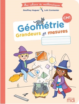 Image de Mes cahiers de mathématiques - Cahier Géométrie  4e - 5e années (112p)