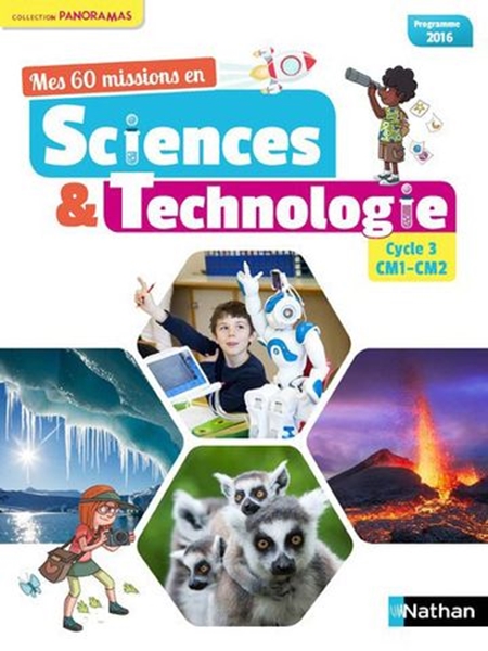 Image sur Mes 60 missions en sciences et technologie - Cycle 3 CM1-CM2