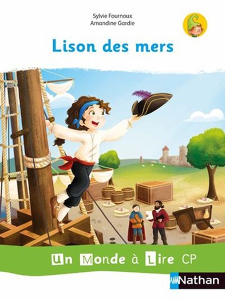 Image sur Un monde à lire CP Lison des mers - Série blanche  - Album 4 2019