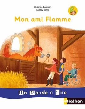 Image de Un monde à lire - série blanche - Album 3 CP Mon amie Flamme 2019