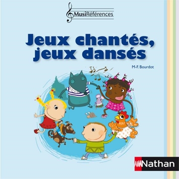 Image de Jeux chantés et jeux dansés