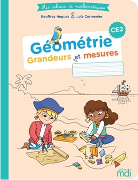 Image de Mes cahiers de mathématiques - Cahier Géométrie 3e – 4e années (96p)