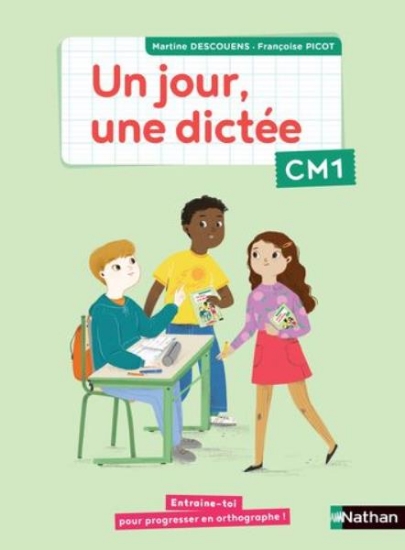 Image de Un jour, une dictée CM1 - Cahier élève