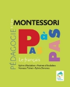 Image de Montessori Pas à Pas : Français 6 - 12 ans