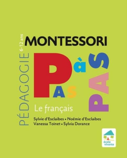 Image de Montessori Pas à Pas : Français 6 - 12 ans