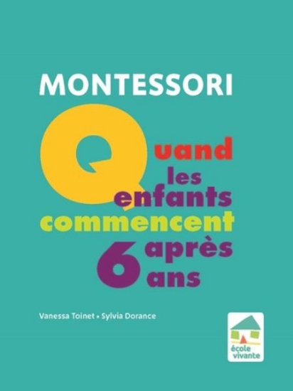 Image de Montessori : Quand les enfants commencent après 6 ans