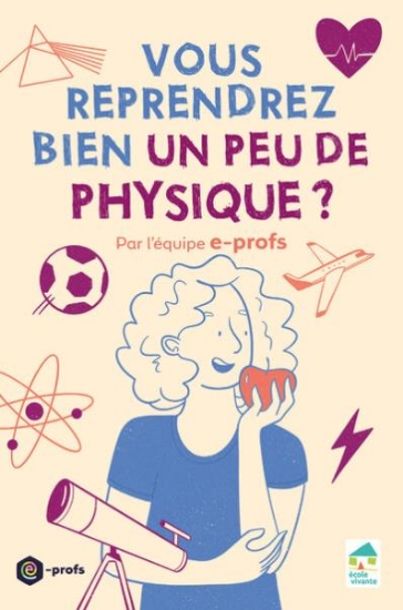 Image de Vous reprendrez bien un peu de physique ?