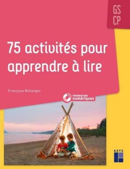 Image de 75 activités pour apprendre à lire GS - CP (+ ressources numériques)