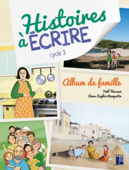 Image de Album de famille - Cycle 3 (+ ressources numériques)