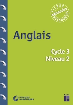 Agrandir l'image de Anglais - Cycle 3 - Niveau 2 (+ ressources numériques) Image de Anglais - Cycle 3 - Niveau 2 (+ ressources numériques)