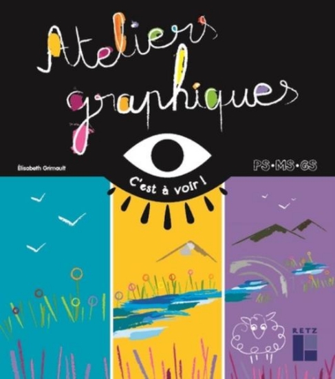 Image de Ateliers graphiques PS - MS - GS