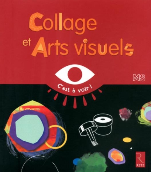 Image de Collages et arts visuels