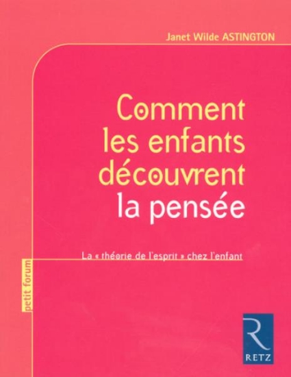 Image de Comment les enfants découvrent la pensée