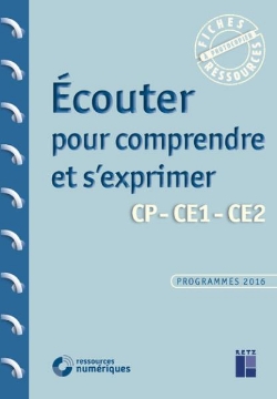 Agrandir l'image de Écouter pour comprendre et s'exprimer CP - CE1 - CE2 (+ CD-Rom / téléchargement) Image de Écouter pour comprendre et s'exprimer CP - CE1 - CE2 (+ CD-Rom / téléchargement)