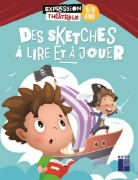 Image de Des sketches à lire et à jouer 5 - 8 ans