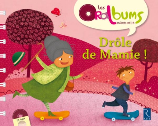 Image de Drôle de Mamie ! (+ CD audio)