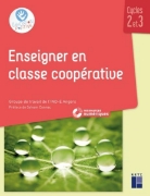 Image de Enseigner en classe coopérative - Cycles 2 et 3 (+ ressources numériques)