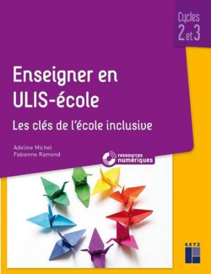 Image de Enseigner en ULIS école - Cycles 2 et 3 (+ ressources numériques)