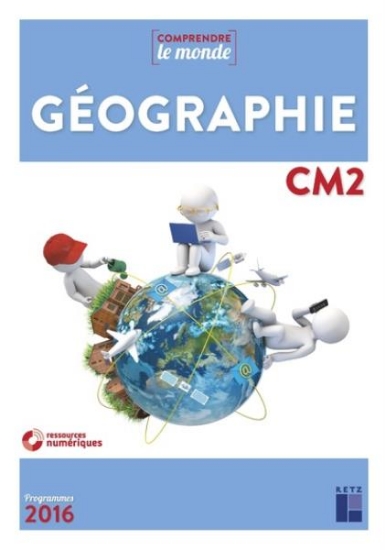 Image de Géographie CM2 (+ CD-Rom) - Nouvelle édition avec évaluations
