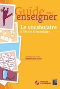 Image de Guide pour enseigner le vocabulaire à l'école élémentaire (+ CD-Rom/téléchargement)