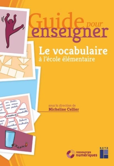 Image de Guide pour enseigner le vocabulaire à l'école élémentaire (+ CD-Rom/téléchargement)