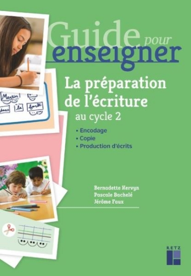 Image de Guide pour enseigner la préparation de l'écriture au cycle 2