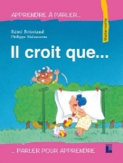 Image de Il croit que...