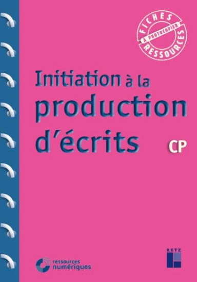 Image de Initiation à la production d'écrits CP (+ ressources numériques)