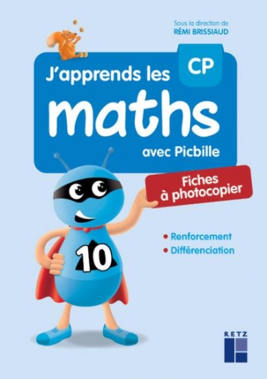 Image de J'apprends les maths avec Picbille CP - Fiches à photocopier