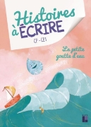 Image de La petite goutte d'eau CP - CE1 (+ ressources numériques)