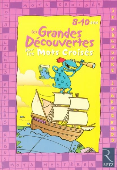 Image de Les grandes découvertes par les mots croisés