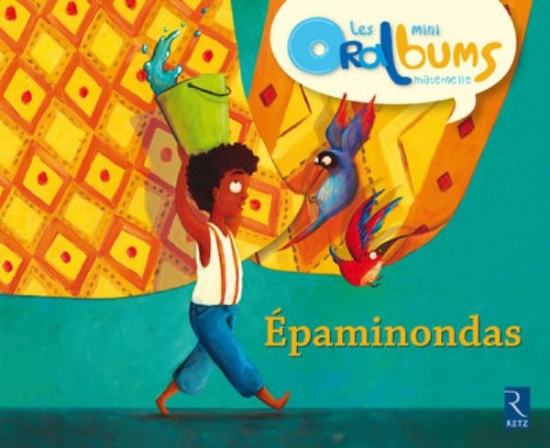Image de Les mini Oralbums - Epaminondas